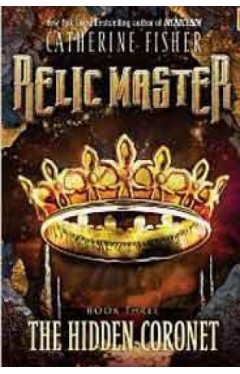 The Hidden Coronet #3 Relic Master